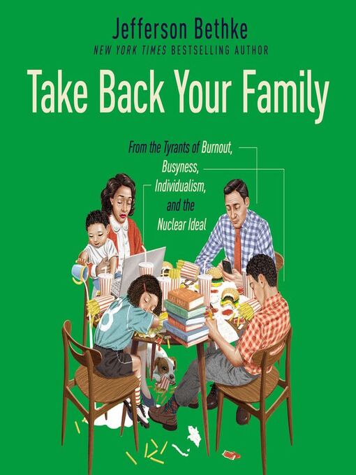 Title details for Take Back Your Family by Jefferson Bethke - Available